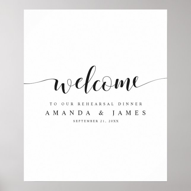 Black and White Wedding Rehearsal Dinner Welcome Poster (Front)
