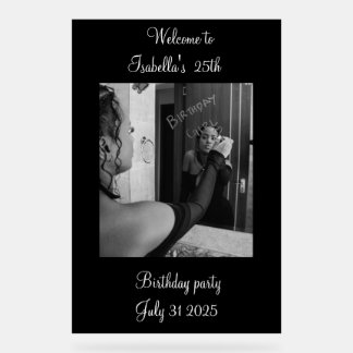 Black and white Welcome to the birthday party  Acrylic Sign