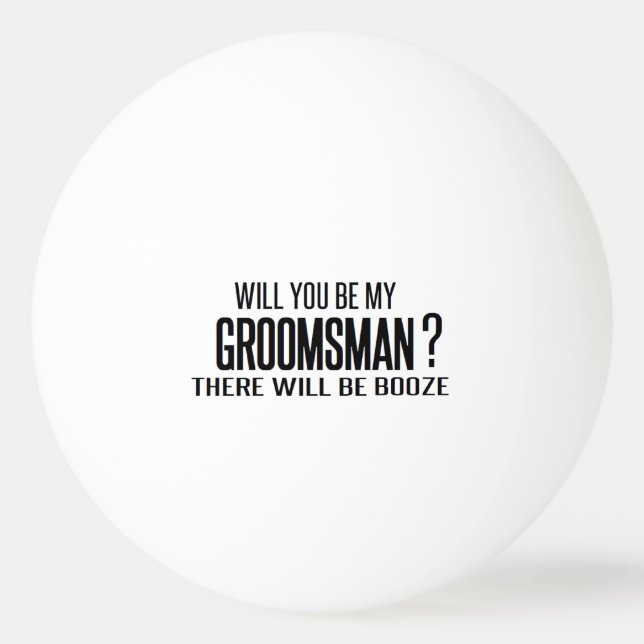 black and white will you be my groomsman? wedding  ping pong ball (Front)