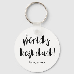 Black and White World's Best Dad with Name Key Ring