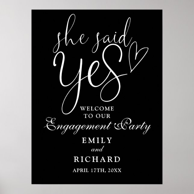 Black And White Yes Engagement Party Welcome Sign (Front)