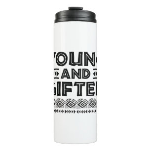 Black and White Young and Gifted African Graphic Thermal Tumbler