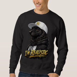 Black Anime Dog Streetwear Art I'm Realistic Sweatshirt