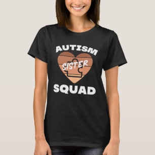Black Autism Sister Squad My Brother Has Autism Pr T-Shirt