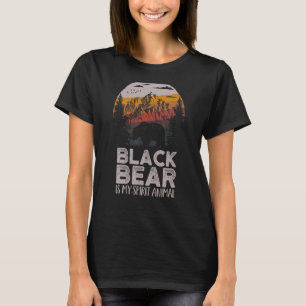 Black Bear Is My Spirit Animal Mountains Camping T-Shirt