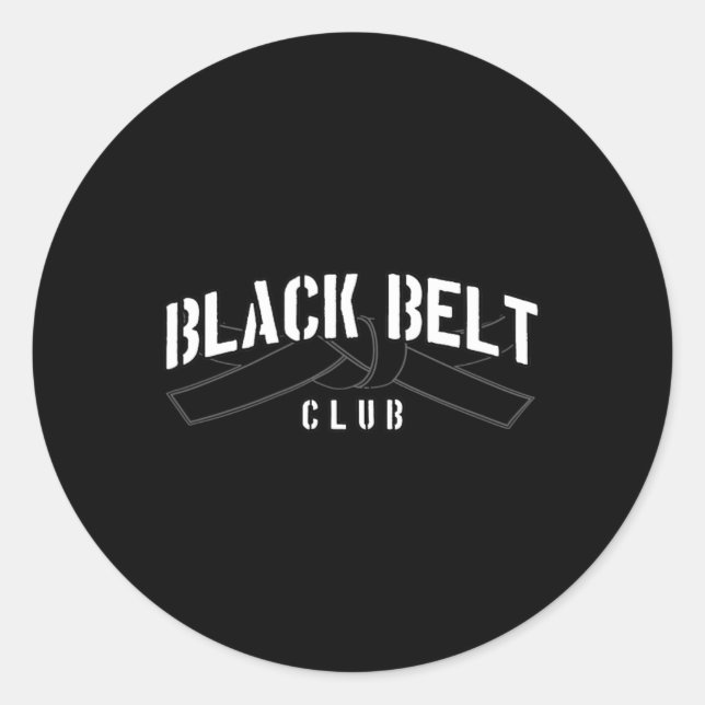 Black Belt Club  Classic Round Sticker (Front)