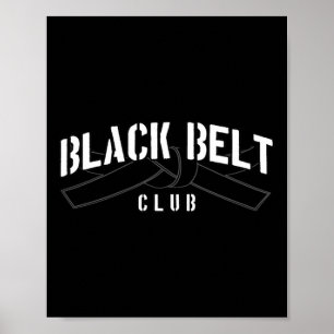 Black Belt Club Poster