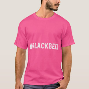 Black Belt Hashtag Funny Brazilian Jiu-Jitsu Mma T-Shirt