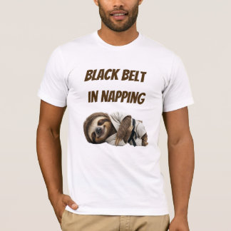 Black Belt In Napping Sloth T-Shirt