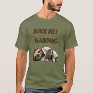 Black Belt In Napping Sloth T-Shirt