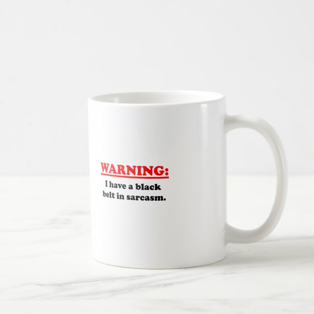 Black Belt In Sarcasm Coffee Mug (Right)