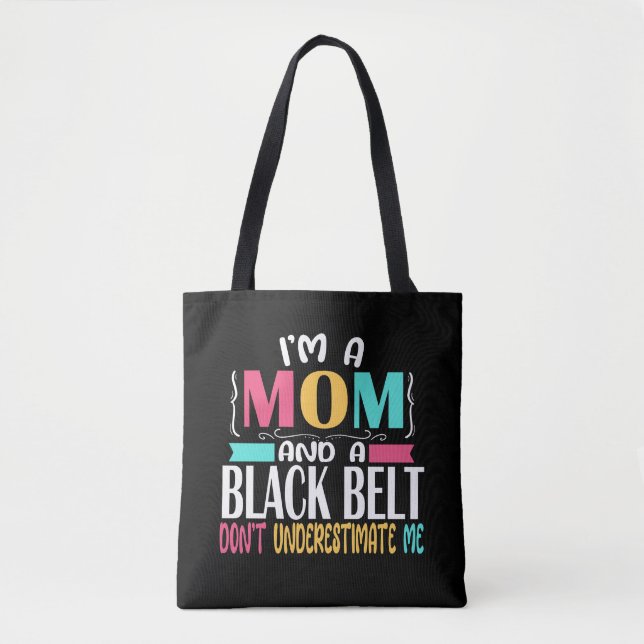 Black Belt Karate Jiu Jitsu Martial Arts Mum Tote Bag (Front)