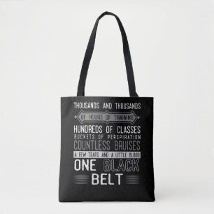 Black Belt Karate Taekwondo Jiu Jitsu Motivation Tote Bag