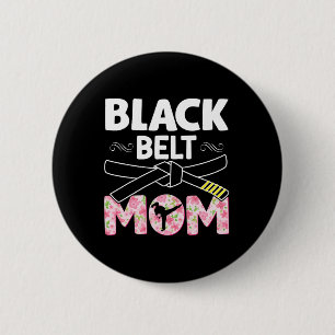 Black Belt Mum Floral Tkd Taekwondo Karate Martial 6 Cm Round Badge