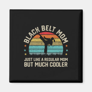 Black Belt Mum Karate Jiu Jitsu Taekwondo Martial  Magnet