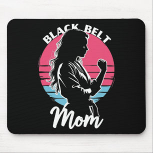 Black Belt Mum Martial Arts Karate Jiu-jitsu Taekw Mouse Mat