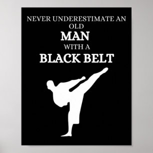 Black Belt Saying Karate Martial Arts Poster