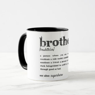 Black best Quote brother superhero Funny gift Mug