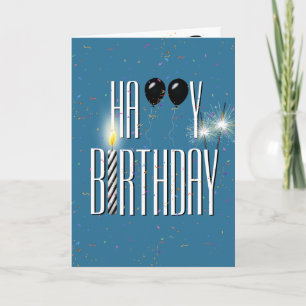 Black Birthday Balloons with Sparklers Card