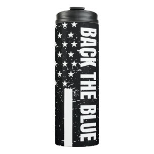 Black Blue White Flag Back The Blue Thermal Tumbler