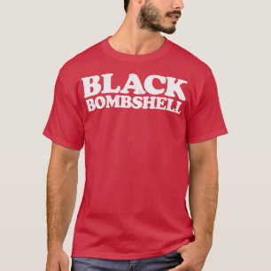 Black Bombshell T-Shirt