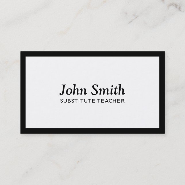 Black Border Substitute Teacher Business Card (Front)