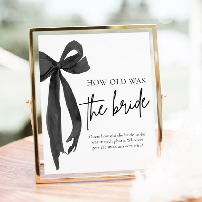 Black Bow How Old Was The Bride Bridal Shower Game Poster (Black Bow How Old Was The Bride Bridal Shower Game Sign)