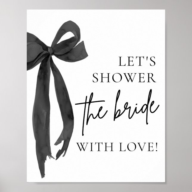 Black Bow Let's Shower The Bride With Love Sign (Front)