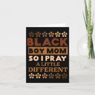 Black Boy Pray Little Different History Month Mama Card
