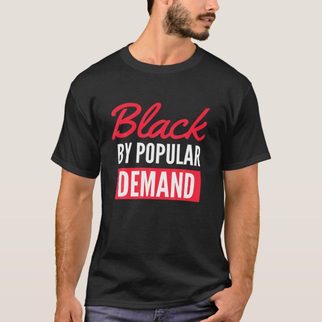 Black by Demand/Black Lives Matter, Melanin pride T-Shirt (Front)