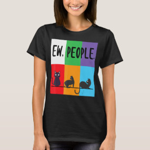 black ca womens ew people meowy cat T-Shirt