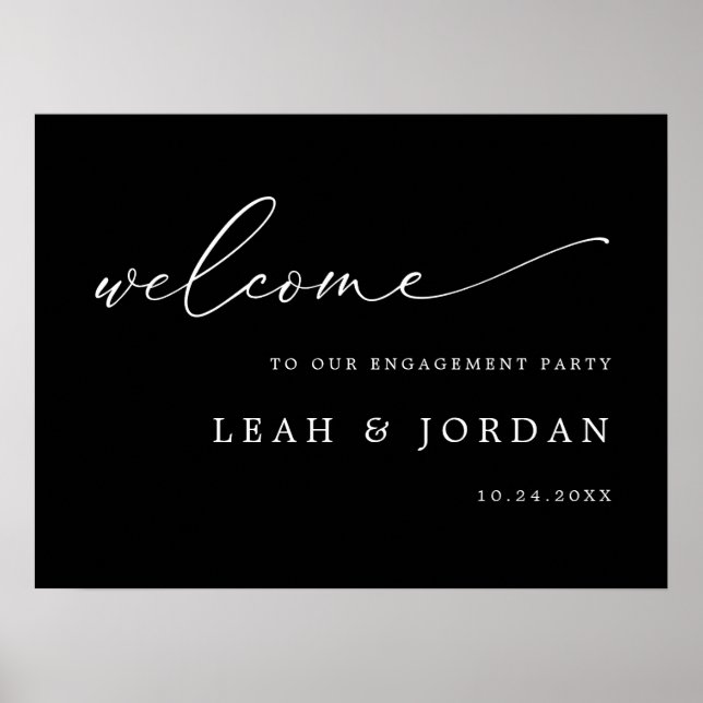 Black Calligraphy Engagement Party Welcome Sign (Front)
