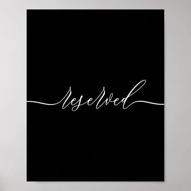 Black Calligraphy Reserved Poster (Front)