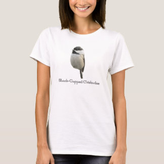 Black-Capped Chick-A-Dee T-Shirt