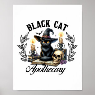 Black Cat Apothecary Funny Halloween Witchy Women Poster