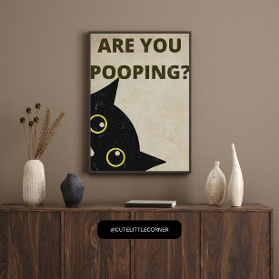 Black cat Are you pooping retro Poster