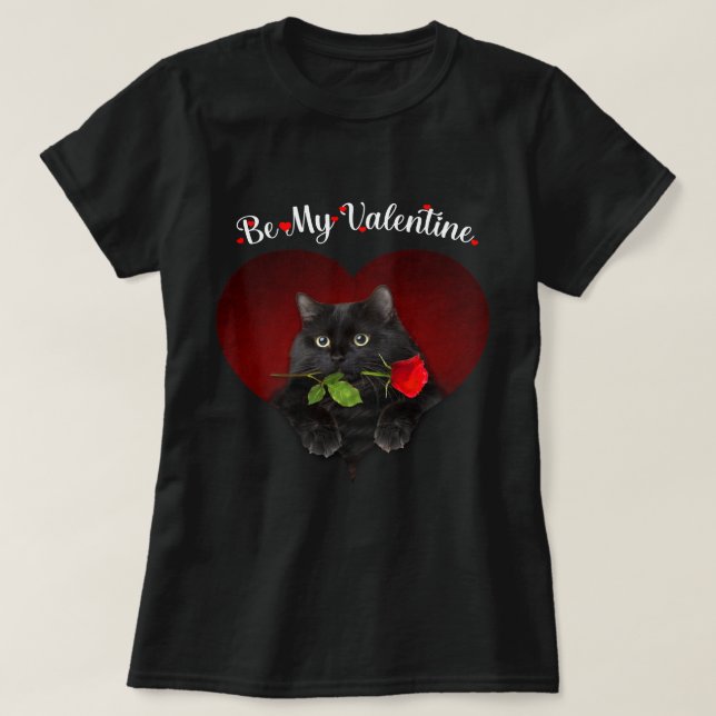 Black Cat Be My Valentine Heart Kitty Kitten T-Shirt (Design Front)