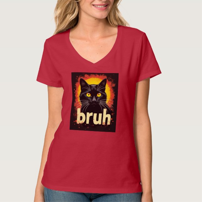 Black Cat Bruh Meme – Funny Cat   T-Shirt (Front)
