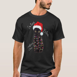 Black Cat Christmas Lights I'm Fine It's Fine T-Shirt