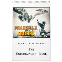 Black Cat Club Calendar, the Entertainment Issue