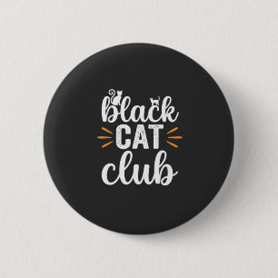 Black Cat Club Halloween Design 6 Cm Round Badge