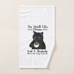Black Cat Coffee You Smell Like Drama And A Headac Hand Towel