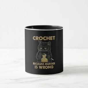 Black Cat  Crochet Because Murder Is Wrong Mug