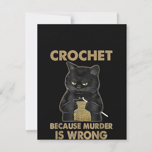 Black Cat Crochet Because Murder Is Wrong Thank You Card (Front)