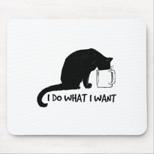 Black Cat Do What I Want Red Cup Funny My Cat Mouse Mat