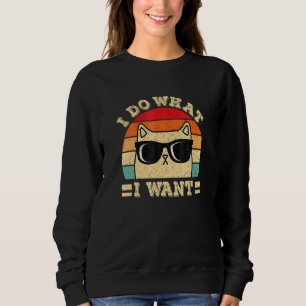 Black Cat Do What I Want Red Cup My Cat Sweatshirt