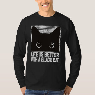 Black Cat Face. Life Is Better With A Black Cat. F T-Shirt