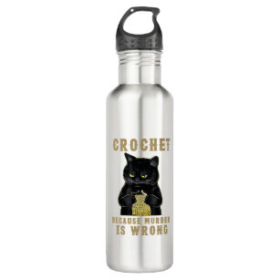Black Cat Funny Crochet because murder is wrong 710 Ml Water Bottle