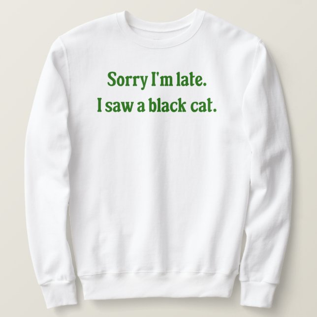 Black Cat Funny Sweatshirt (Design Front)