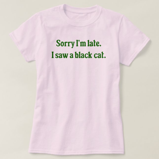 Black Cat Funny T-Shirt (Design Front)